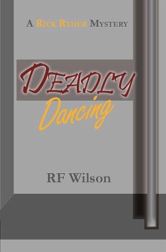 Deadly Dancing - Wilson, R. F.