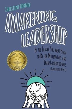 Awakening Leadership - Horner, Christine