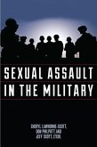 Sexual Assault in the Military: A Guide for Victims and Families