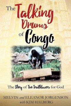 The Talking Drums of Congo - Jorgenson, Melvin; Jorgenson, Eleanor