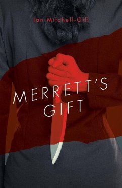 Merrett's Gift - Mitchell-Gill, Ian