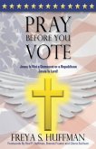 Pray Before You Vote