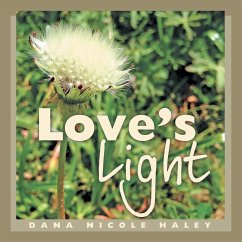 Love's Light - Haley, Dana Nicole
