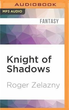 Knight of Shadows - Zelazny, Roger