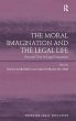 The Moral Imagination and the Legal Life - Bild 1