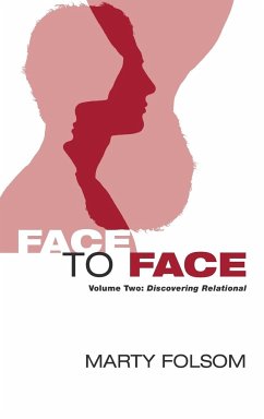 Face to Face, Volume Two - Folsom, Marty