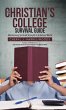 The Christian's College Survival Guide - Bild 1