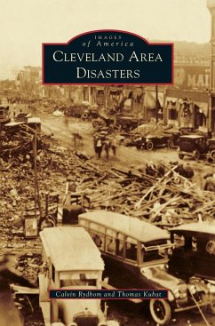 Cleveland Area Disasters - Rydbom, Calvin; Kubat, Thomas