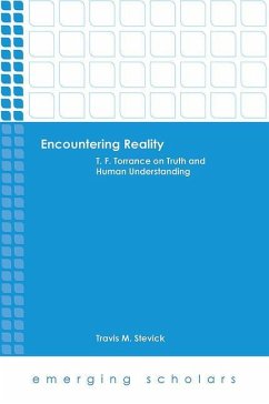 Encountering Reality - Stevick, Travis M.