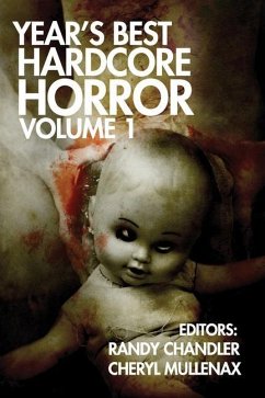 Year's Best Hardcore Horror Volume 1 - Strand, Jeff