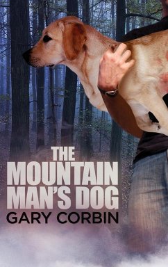 The Mountain Man's Dog - Corbin, Gary