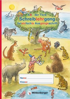 ABC der Tiere - Schreiblehrgang VA in Sammelmappe · Neubearbeitung - ABC der Tiere, Neubearbeitung 2016