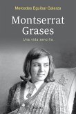 Montserrat Grases : una vida sencilla