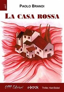 La casa rossa (eBook, ePUB) - Brandi, Paolo