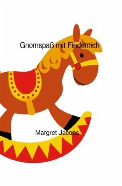 Findemich Bücher / Gnomspaß mit Findemich - Jacobs, Margret