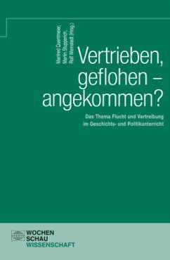 Vertrieben, geflohen - angekommen?