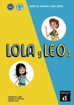 Lola y Leo 1. Libro del alumno + Audio online