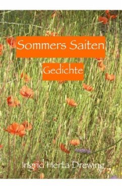 Naturlyrik / Sommers Saiten - Drewing, Ingrid Herta