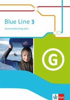 Blue Line 3. Grammatiktraining aktiv. Ausgabe 2014