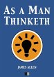 As a man thinketh (eBook, ePUB) - Bild 1