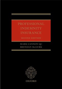 Professional Indemnity Insurance (eBook, ePUB) - Cannon QC, Mark; McGurk, Brendan