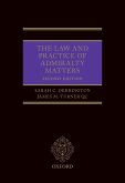 The Law and Practice of Admiralty Matters (eBook, ePUB)