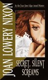 Secret, Silent Screams (eBook, ePUB)