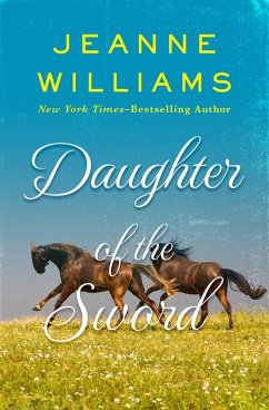 Daughter of the Sword (eBook, ePUB) - Williams, Jeanne