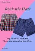 Rock wie Hose (eBook, ePUB)