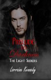 Prelude to Darkness (The Light Seekers, #1) (eBook, ePUB)