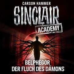 Belphegor - Der Fluch des Dämons / Sinclair Academy Bd.1 (MP3-Download) - Hammer, Carson