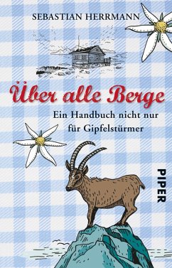 Über alle Berge (eBook, ePUB) - Herrmann, Sebastian