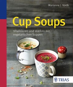 Cup Soups (eBook, ePUB) - Voelk, Marianne J.