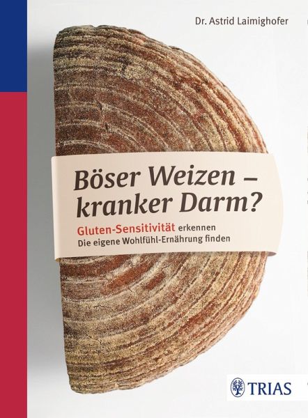 Böser Weizen - kranker Darm? (eBook, PDF) Böser Weizen - kranker Darm? (eBook, PDF)