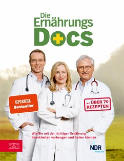 Die Ernährungs-Docs (eBook, ePUB) - Riedl, Matthias; Fleck, Anne; Klasen, Jörn; Probol, Britta; Annette Willenbücher