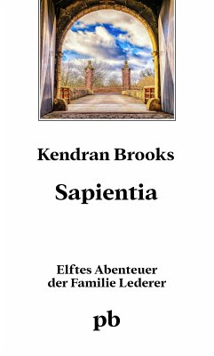 Sapientia (eBook, ePUB) - Brooks, Kendran