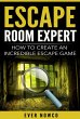 Escape Room Expert - How To Create An... - Bild 1