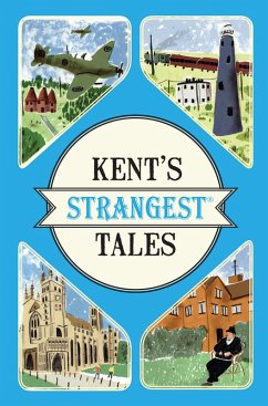 Kent's Strangest Tales (eBook, ePUB) - Latham, Martin