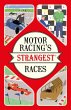Motor Racing's Strangest Races (eBook,... - Bild 1