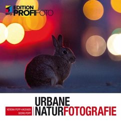 Urbane Naturfotografie (eBook, ePUB) - Popp, Georg; Popp-Hackner, Verena