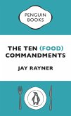 The Ten (Food) Commandments (eBook, ePUB)
