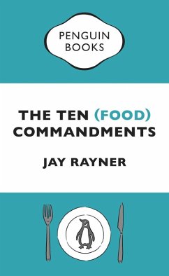 Cover The Ten (Food) Commandments (eBook, ePUB)