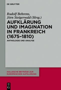 Aufklärung und Imagination in Frankreich (1675-1810) (eBook, PDF)