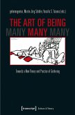 The Art of Being Many (eBook, PDF)