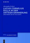 Lucius Cornelius Sulla in der antiken Erinnerung (eBook, ePUB)