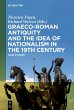 Graeco-Roman Antiquity and the Idea of... - Bild 1