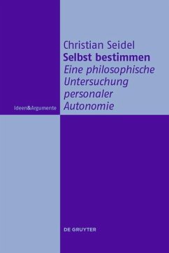 Selbst bestimmen (eBook, PDF) - Seidel, Christian