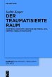 Der traumatisierte Raum (eBook, ePUB) - Bild 1
