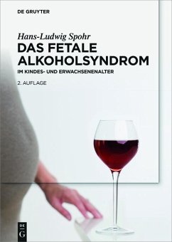 Das Fetale Alkoholsyndrom (eBook, ePUB) - Spohr, Hans-Ludwig