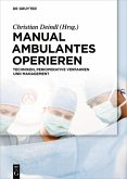 Manual Ambulantes Operieren (eBook, ePUB)